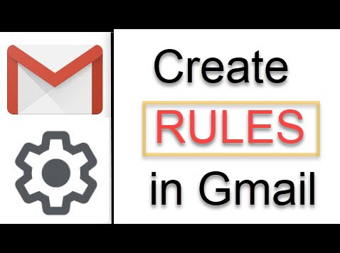 Create Rules in Gmail