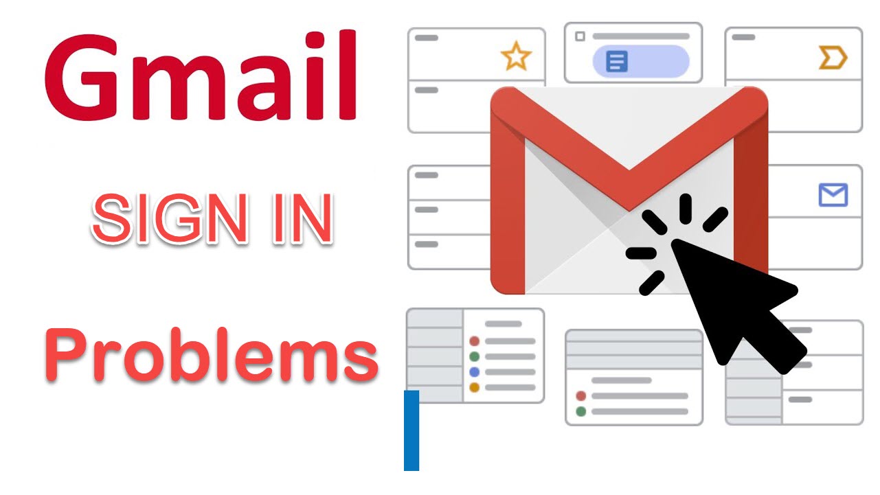 Gmail Sign In Problems 