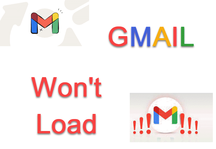 Gmail Won't Load