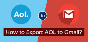 How to Import AOL Emails to Gmail 