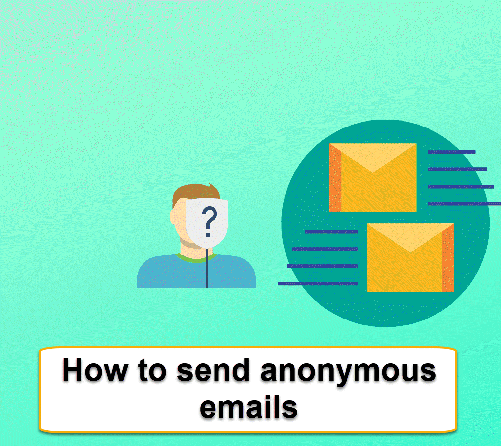 How to send anonymous emails